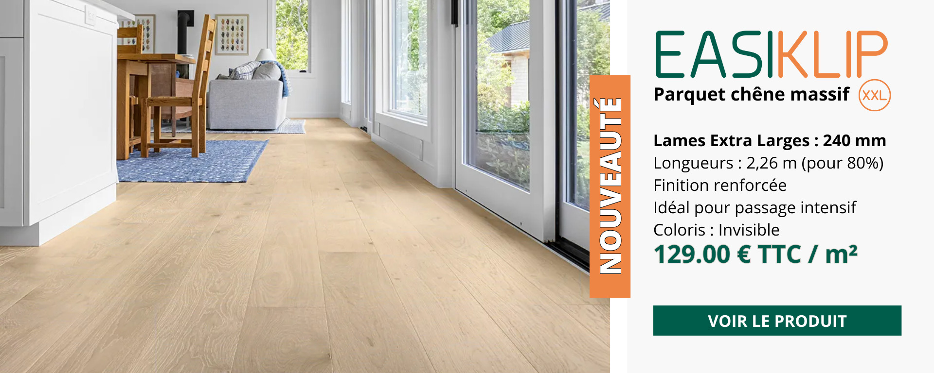 Parquet chêne massif lames larges 240 mm, coloris invisible